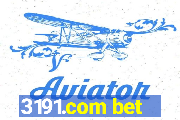 3191.com bet